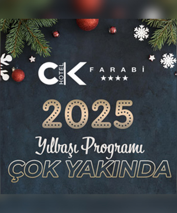 CK Farabi Otel Yılbaşı Programı 2025