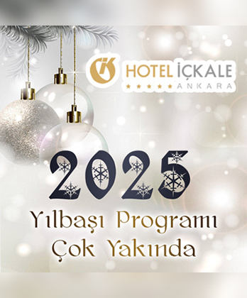 Hotel İçkale Yılbaşı 2025