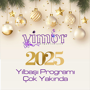 Vimor Organizasyon Yılbaşı Programı 2025